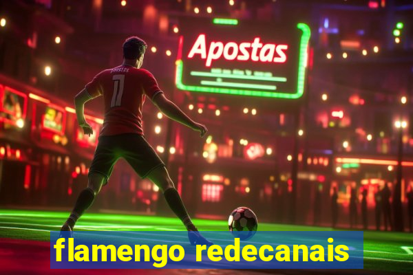 flamengo redecanais